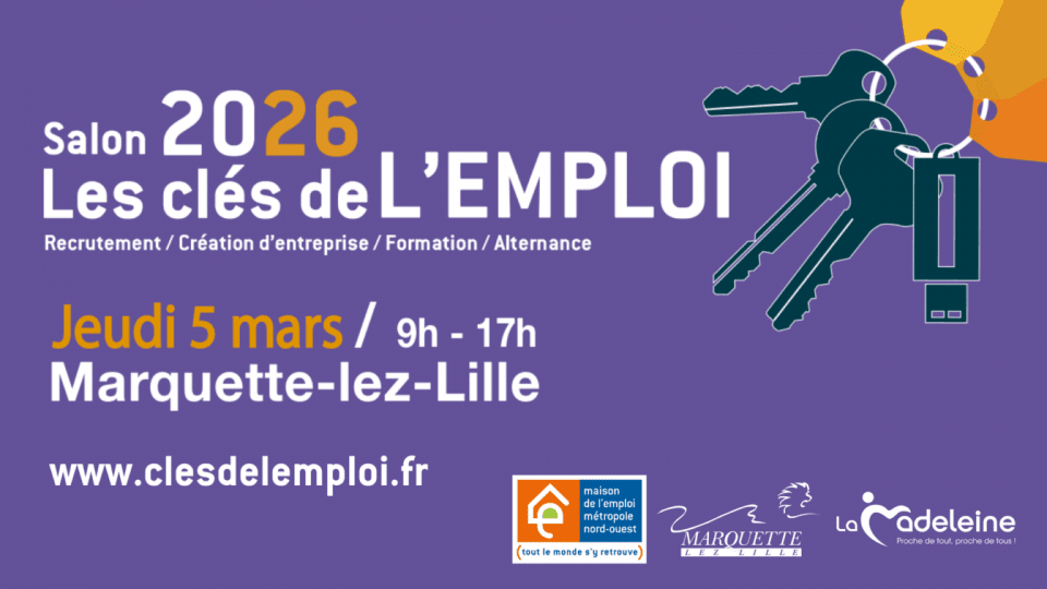 Les cl&eacute;s de l'emploi, 5 mars, 9H-17H