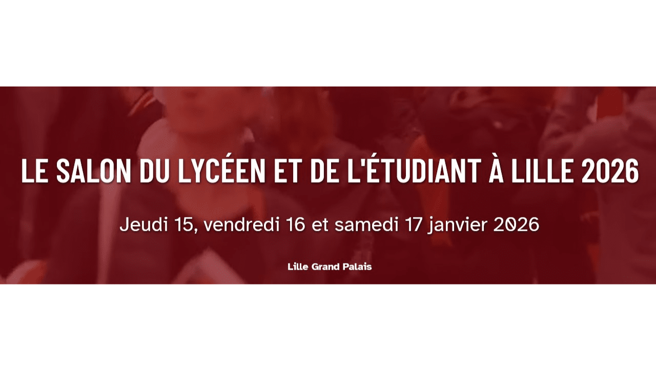 Le Salon de l’Étudiant de Lille arrive très prochainement !