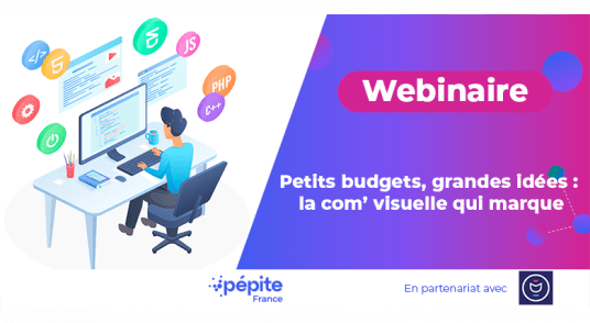 Webinaire Pepite x Les Alfredines - Petit budget, grandes idées : la com' visuelle qui marque