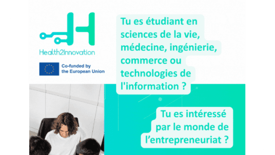 Webinaire Health 2 Innovation - Un projet européen pour les étudiants qui souhaitent entreprendre
