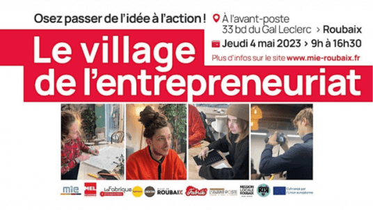 Village de l'entrepreneuriat Roubaix